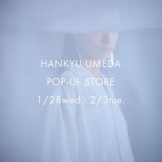 HANKYU UMEDA POP-UP STORE 1/28wed.-2/3tue.