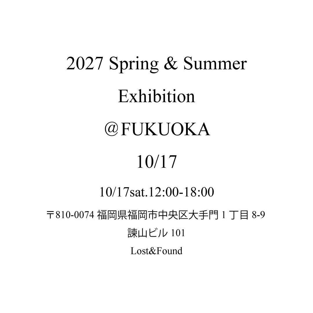 2025Autumn＆Winter Exhibition @TOKYO April 18th (Fri) - 20th (Sun)